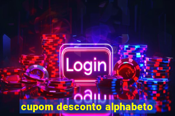 cupom desconto alphabeto